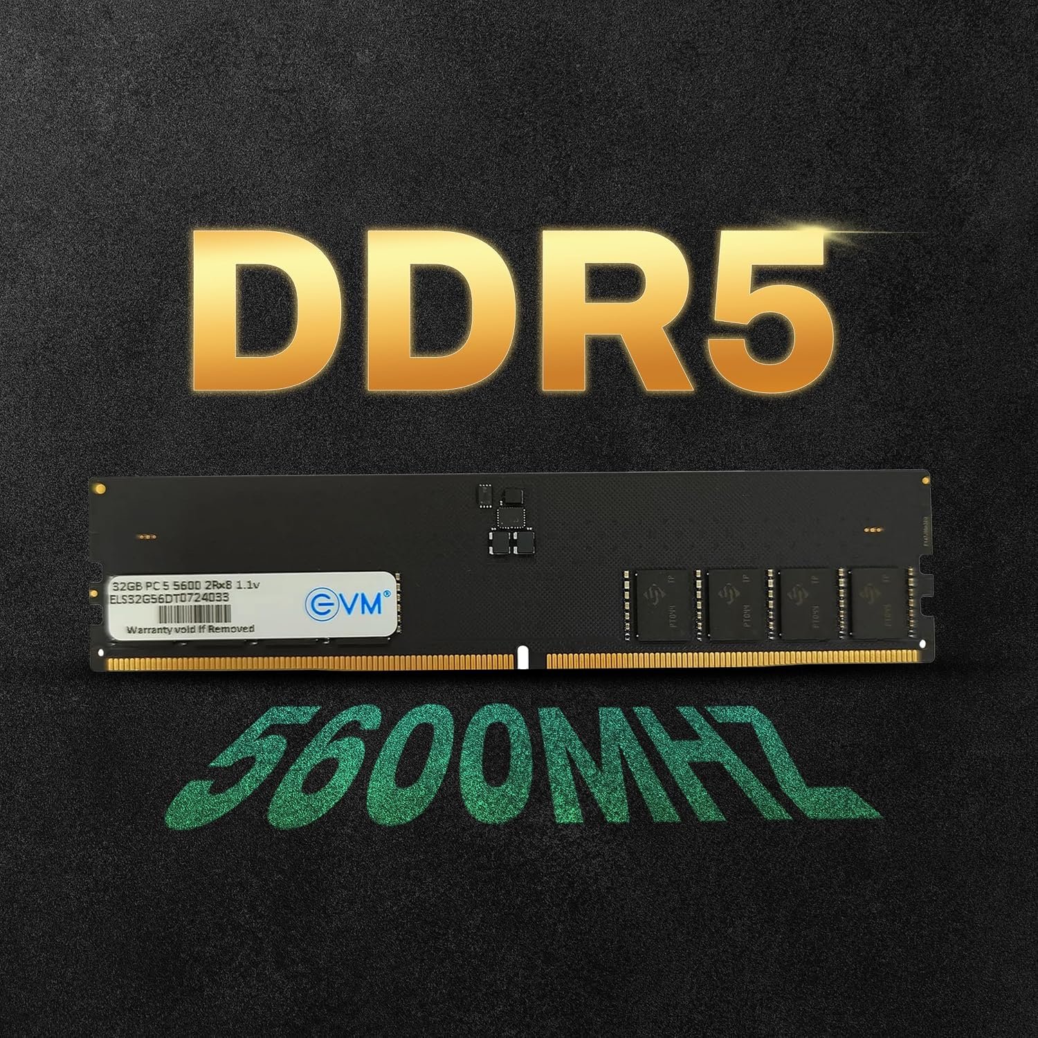 EVM 32GB DDR5 Desktop RAM Memory | 5600MHz | PC5-44800 | Long-DIMM | 288-Pin | CL19 | 1.1V Low Voltage | High Capacity Performance | Intel & AMD Compatible | 10 Year Warranty (EVMT32G5600U88P)